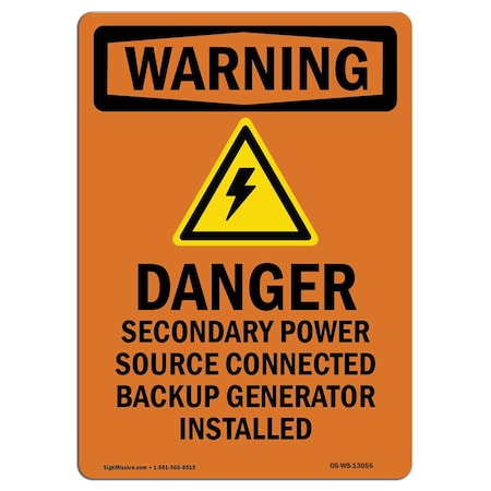 Signmission Safety Sign, OSHA WARNING, 10" Height, Aluminum, Danger Secondary Power, Portrait OS-WS-A-710-V-13055